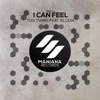 I Can Feel - Single