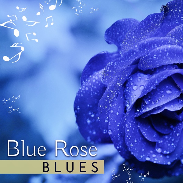 Blue Rose Blues: Moody Melancholic Acoustic Blues with Relaxing Guitar Deep Sounds