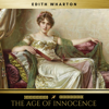 The Age of Innocence - Edith Wharton