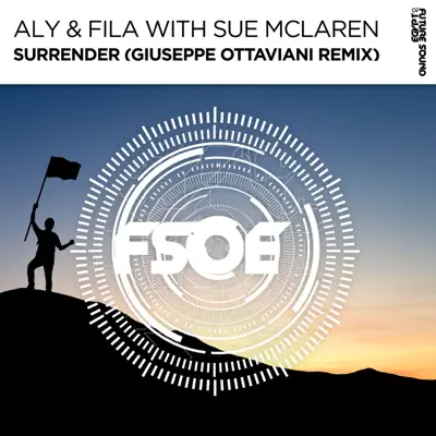 Surrender (Giuseppe Ottaviani Remix) [with Sue McLaren] - Single - Aly & Fila