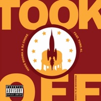 Took Off (feat. Yung Al & Dj Chose) - Single - Hogg Booma