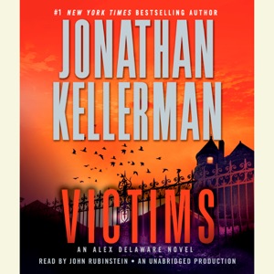 Victims: An Alex Delaware Novel (Unabridged)