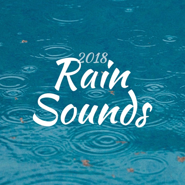 2018 Rain Sounds
