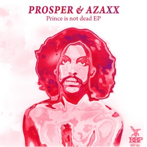 Prince Is Not Dead - EP