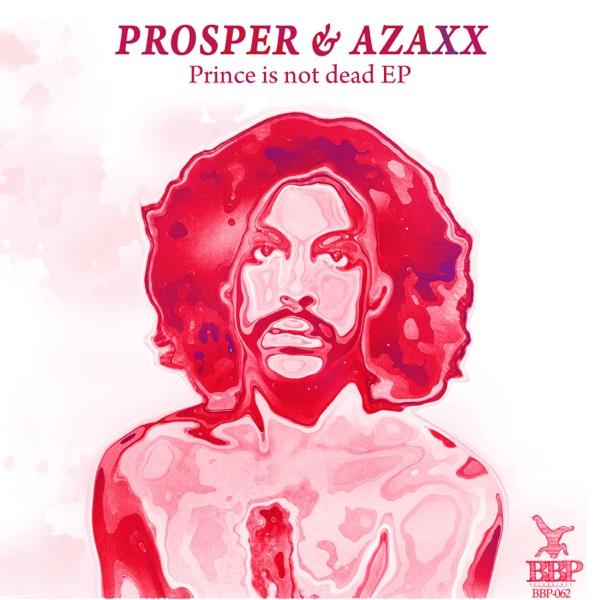 Prince Is Not Dead - EP
