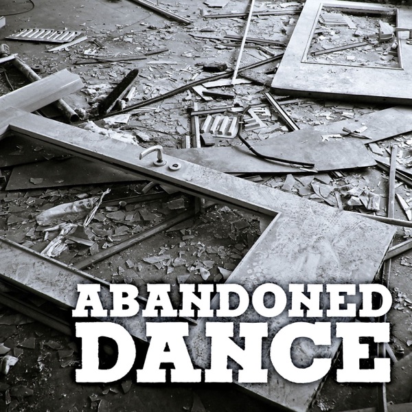 Abandoned Dance