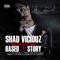 Scarred (feat. Lazie Locz, A-Wax & B-Dawg) - Shad Viciouz lyrics