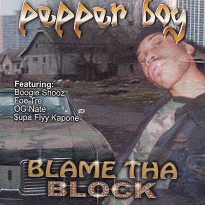 Blame Tha Block