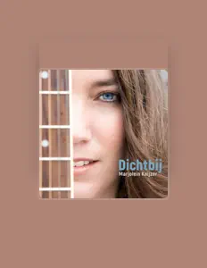Escucha a Marjolein Keijzer, mira vídeos musicales, lee la biografía, consulta fechas de giras y mucho más.