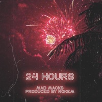 24 Hours (feat. Mad Macks) - Single - Rokem