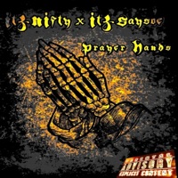 Prayer Hands (feat. Itz Nifty) - Single - Itz Saysoe