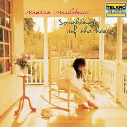 Southland of the Heart - Maria Muldaur Southland of the Heart - Maria Muldaur