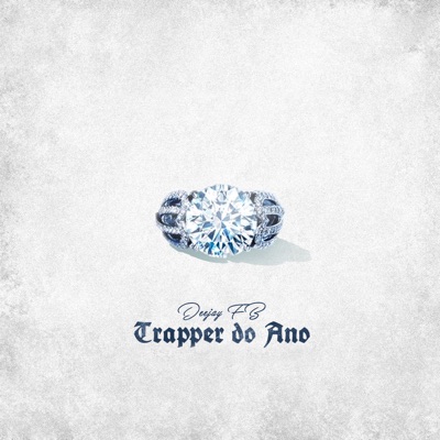 Trapper do Ano - Single