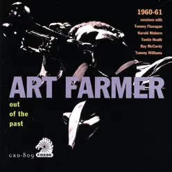 Out of the Past - Art Farmer Out of the Past - Art Farmer