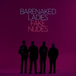 Barenaked Ladies - 20/20 Hindsight