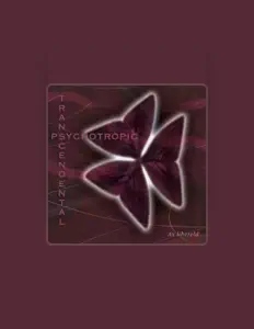 Listen to Psychotropic Transcendental, watch music videos, read bio, see tour dates & more!