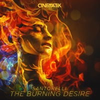 The Burning Desire - Single - Santorelli