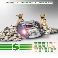 Run It Up (feat. Stevie Joe & Shoddy Boi) - Single - Maffii