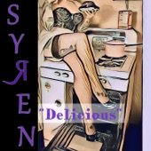 Syren - Delicious