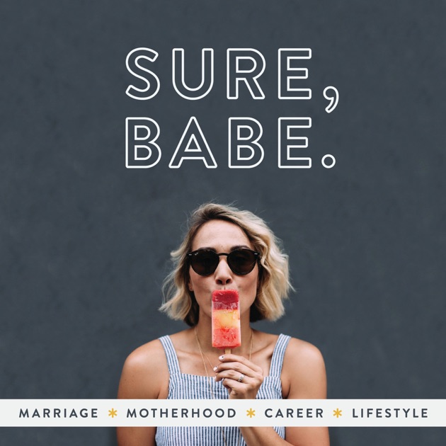 Sure Babe Podcast By Chrissy Powers On Apple Podcasts