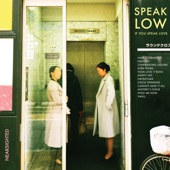 Speak Low If You Speak Love - Enough