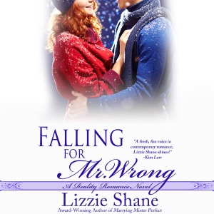 Falling for Mister Wrong: Reality Romance (Unabridged)