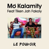 Le pouvoir (feat. Tiken Jah Fakoly) - Single