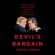 Joshua Green - Devil's Bargain: Steve Bannon, Donald Trump, and the Storming of the Presidency (Unabridged)