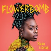 Siena Liggins - Flowerbomb