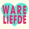 Ware Liefde - Single
