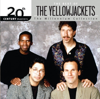 The Best of Yellowjackets - 20th Century Masters