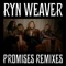 Promises (MssingNo Remix) - Ryn Weaver lyrics