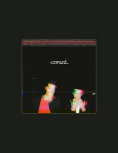 聆聽 Coward.、觀看音樂影片、閱讀小傳、查看巡演日期等！