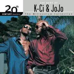 20th Century Masters - The Millennium Collection: The Best of K-Ci & JoJo - K-Ci & Jojo