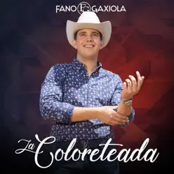 La Coloreteada - Single - Fano Gaxiola