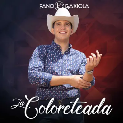 La Coloreteada - Single - Fano Gaxiola
