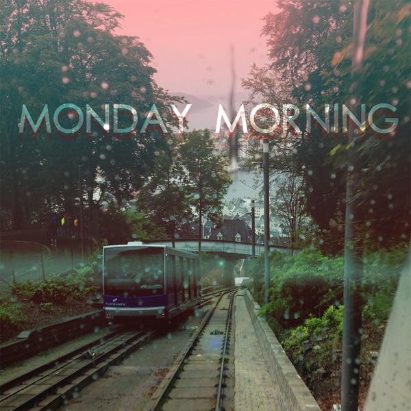 Monday Morning - Single