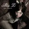 Miss Li - Gotta Leave My Troubles Behind