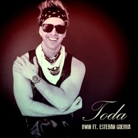 Toda (feat. Esteban Guerra) - Single - Owin
