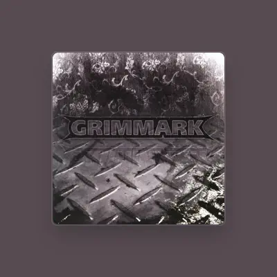 Listen to Grimmark, watch music videos, read bio, see tour dates & more!
