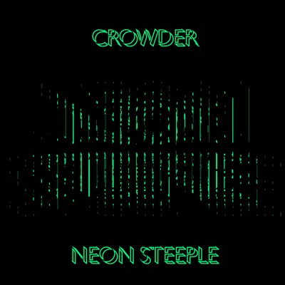 Neon Steeple (Deluxe Edition)