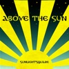 Above the Sun - Single