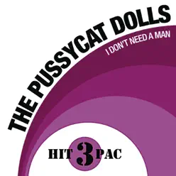 I Don't Need a Man - EP - The Pussycat Dolls