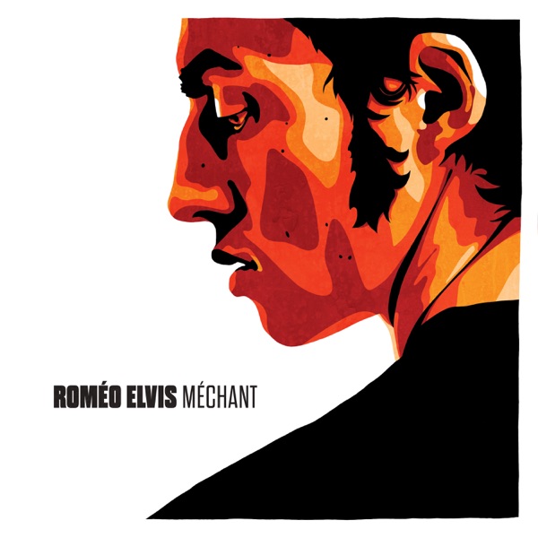 Méchant - Single - Roméo Elvis