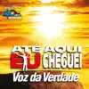 Ate Aqui Eu Cheguei