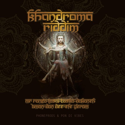 Khandroma Riddim