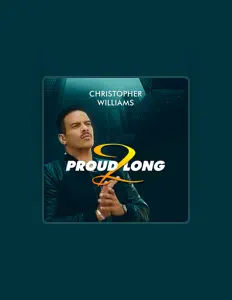 Listen to Christopher Williams, watch music videos, read bio, see tour dates & more!