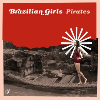 Pirates - Single - Brazilian Girls