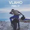 Feel It