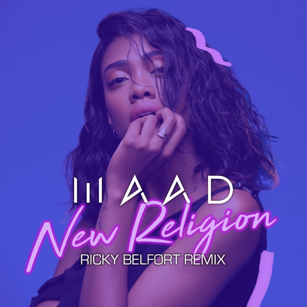 New Religion (Ricky Belfort Remix) - Single - MAAD